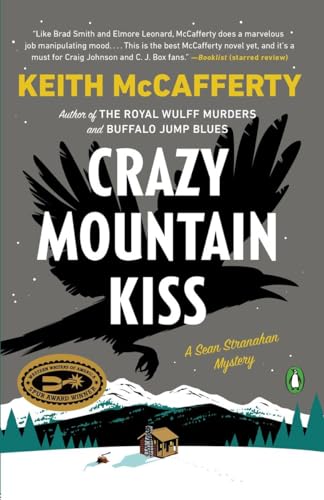 Crazy Mountain Kiss: A Novel (A Sean Stranahan Mystery, Band 4) von Penguin