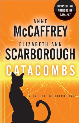 Catacombs: A Tale of the Barque Cats (A Tale of Barque Cats, Band 2)