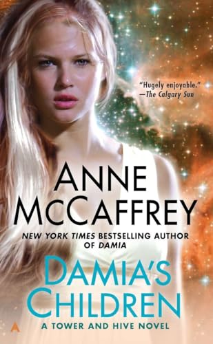 Damia's Children (A Tower and Hive Novel, Band 3)