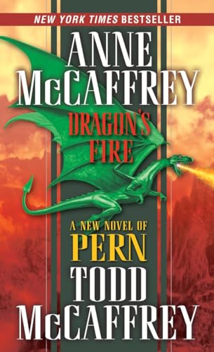 Dragon's Fire. (Dragonriders of Pern)