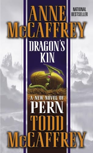 Dragon's Kin: A New Novel of Pern