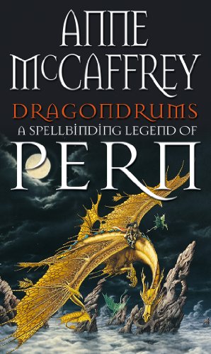 Dragondrums: (Dragonriders of Pern: 6): deception and discretion loom large in this fan-favourite from one of the most influential fantasy and SF writers of all time (The Dragon Books, 6)