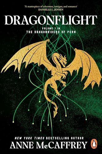 Dragonflight: an awe-inspiring epic fantasy from one of the most influential fantasy and SF novelists of her generation (The Dragon Books, 1) von Penguin