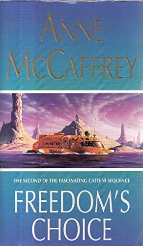 Freedom's Choice (The Catteni Sequence)