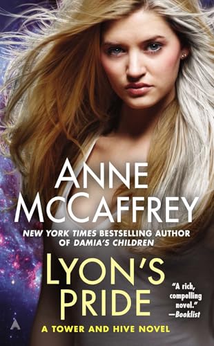 Lyon's Pride (A Tower and Hive Novel, Band 4) von Ace