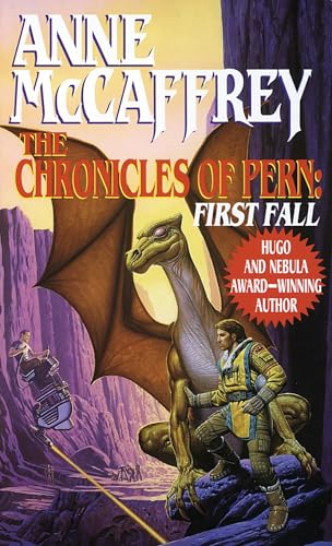 The Chronicles of Pern: First Fall: 1st Fall The Chronicles of Pern: First Fall: 1st Fall von Del Rey