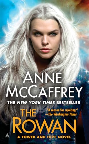 The Rowan (A Tower and Hive Novel, Band 1) von Ace