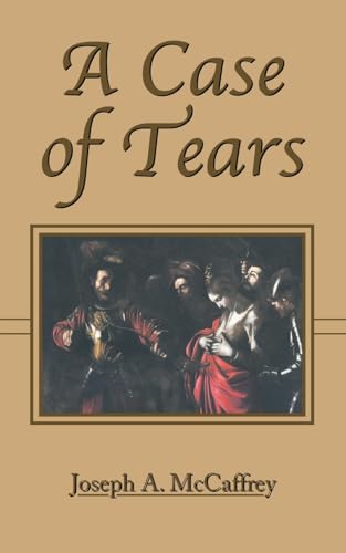 A Case of Tears: A Bertrand McAbee Mystery von AuthorHouse