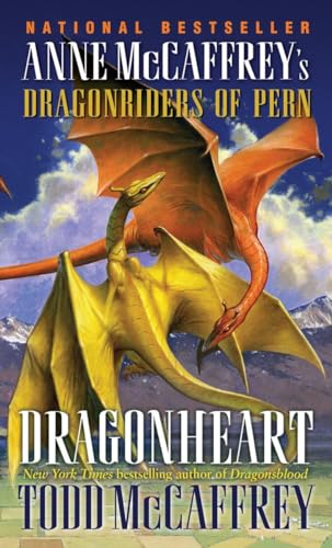 Dragonheart: Anne McCaffrey's Dragonriders of Pern