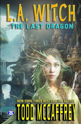 L.A. Witch: The Last Dragon von Independently published