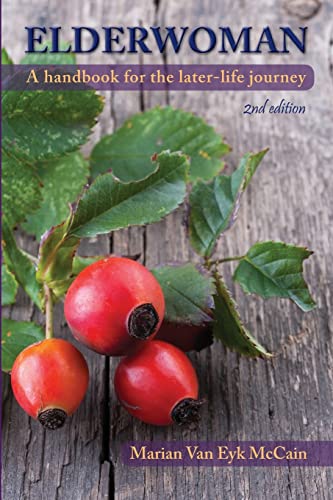 Elderwoman: A handbook for the later-life journey