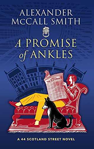 A Promise of Ankles: A 44 Scotland Street Novel von Polygon An Imprint of Birlinn Limited