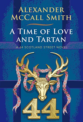 A Time of Love and Tartan: A 44 Scotland Street Novel von Polygon An Imprint of Birlinn Limited
