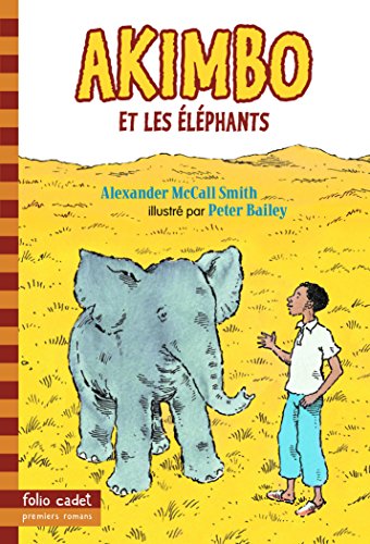 Akimbo et les éléphants Akimbo et les éléphants von Gallimard Jeunesse