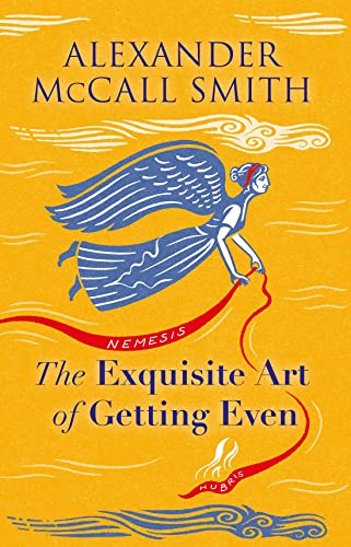 The Exquisite Art of Getting Even: Tales of Revenge The Exquisite Art of Getting Even: Tales of Revenge von Polygon An Imprint of Birlinn Limited