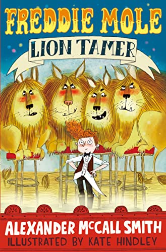 Freddie Mole, Lion Tamer Freddie Mole, Lion Tamer von Bloomsbury