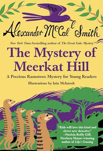 Mystery of Meerkat Hill (No. 1 Ladies' Detective Agency (Precious Ramotswe Mysteries))