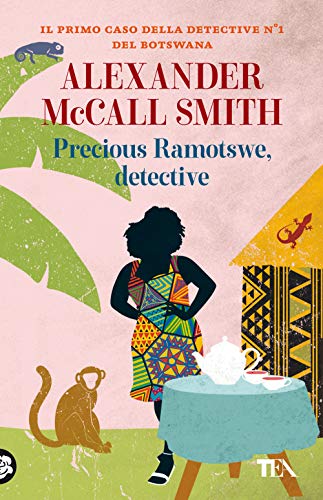 Precious Ramotswe, detective (Gialli TEA)