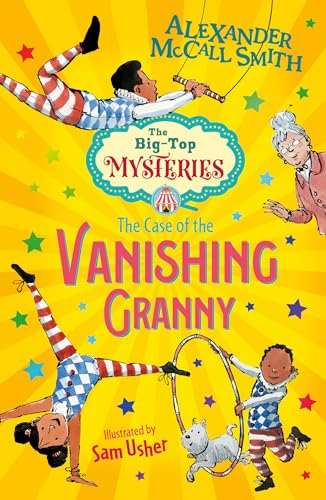 The Case of the Vanishing Granny (The Big Top Mysteries #1) (Conkers)
