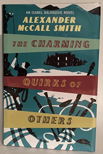 The Charming Quirks Of Others The Charming Quirks Of Others
