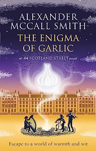 The Enigma of Garlic (44 Scotland Street)