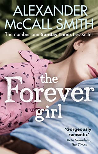 The Forever Girl: A Novel