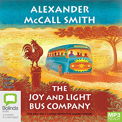 The Joy and Light Bus Company (No. 1 Ladies' Detective Agency, Band 22)