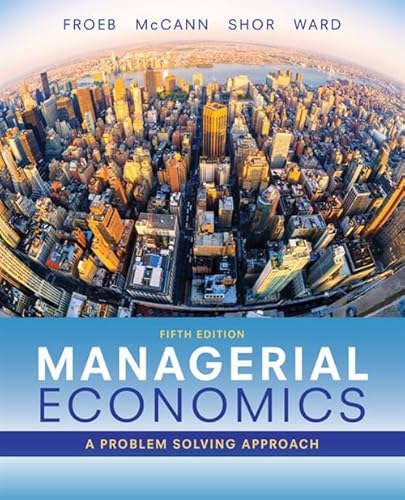 Managerial Economics: A Problem Solving Approach von Cengage Learning