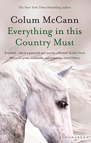 Everything in this Country Must von Bloomsbury