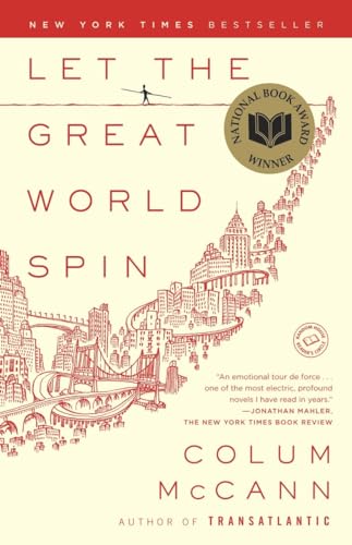 Let the Great World Spin: A Novel von Random House Trade Paperbacks