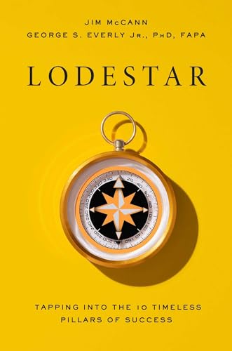 Lodestar: Tapping Into the 10 Timeless Pillars of Success von Worth