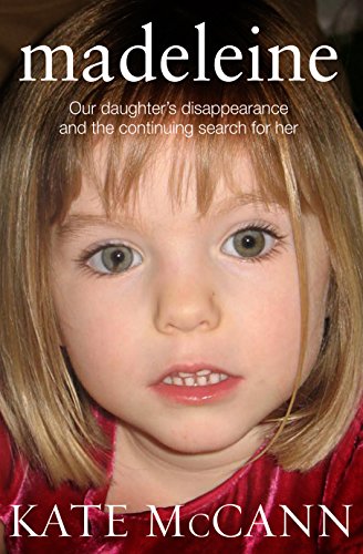 Madeleine: Our daughter's disappearance and the continuing search for her von Corgi Books