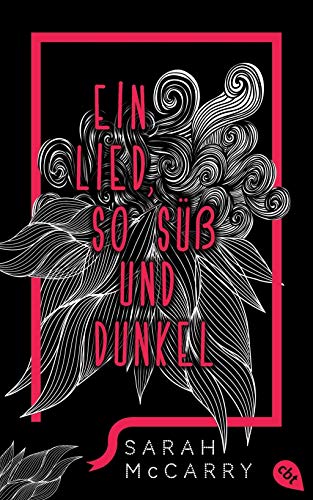 Ein Lied, so süß und dunkel