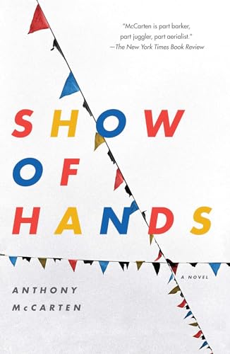 Show of Hands: A Novel von Washington Square Press