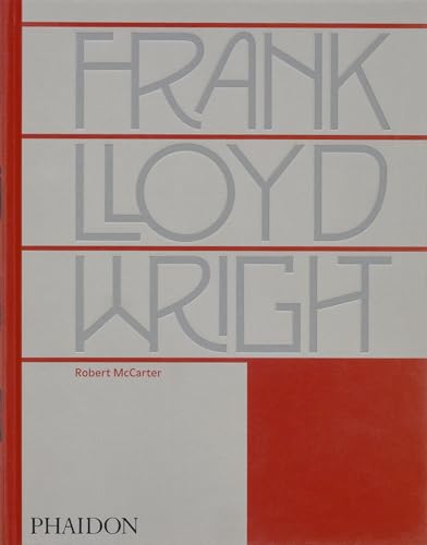 Frank Lloyd Wright Frank Lloyd Wright von Phaidon Press