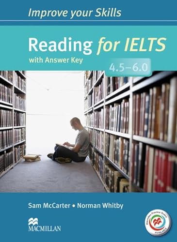Improve your Skills: Reading for IELTS (4.5 - 6.0): Student’s Book with MPO and Key von Hueber Verlag