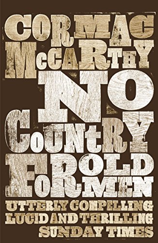 No Country for Old Men: Cormac Mccarthy