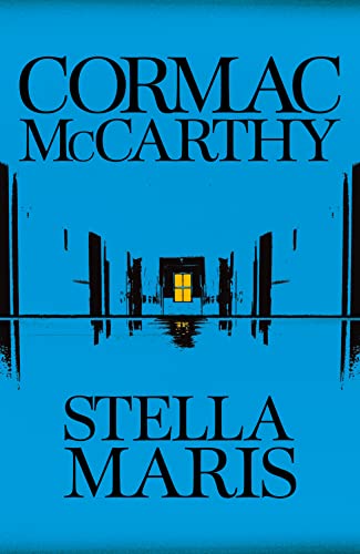 Stella Maris: Cormac McCarthy (Bobby Western, 2)