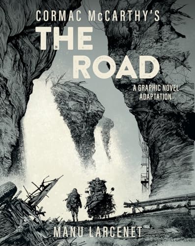 The Road: A Graphic Novel Adaptation The Road: A Graphic Novel Adaptation von Abrams ComicArts