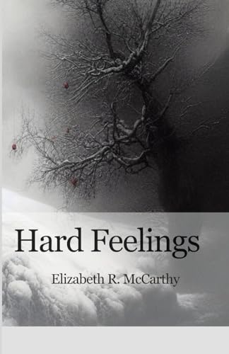 Hard Feelings von Finishing Line Press