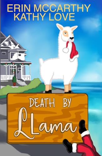 Death By Llama (Friendship Harbor Mysteries, Band 7) von Independently published