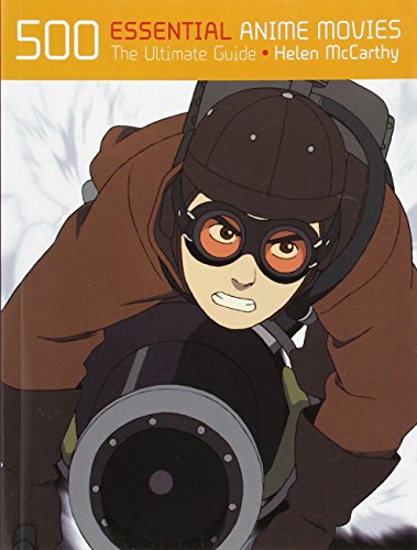 500 Essential Anime Movies: The Ultimate Guide von Harper Design