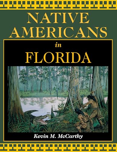 Native Americans in Florida von Pineapple Press