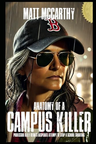 Anatomy of a Campus Killer von Independently published