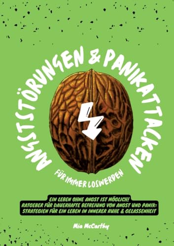 Angststörungen & Panikattacken für immer loswerden: Ein Leben ohne Angst ist möglich! (Ratgeber für dauerhafte Befreiung von Angst und Panik: Strategien für ein Leben in innerer Ruhe & Gelassenheit) Angststörungen & Panikattacken für immer loswerden: Ein Leben ohne Angst ist möglich! (Ratgeber für dauerhafte Befreiung von Angst und Panik: Strategien für ein Leben in innerer Ruhe & Gelassenheit)