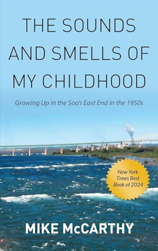 The Sounds and Smells of My Childhood von Scriptor House