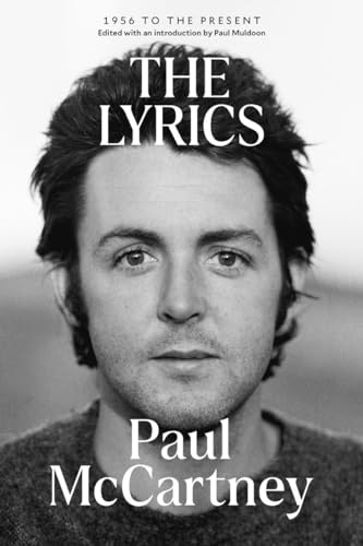 The Lyrics: 1956 to the Present (Liveright)