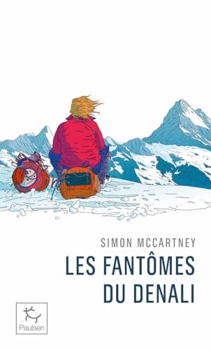 Les fantômes du Denali von PAULSEN
