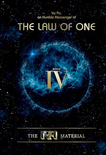 The Law of One: Book Four (The Ra Material, 4)