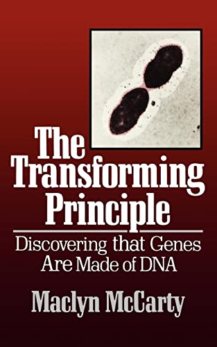 Transforming Principle: Discovering That Genes Are Made of DNA (Commonwealth Fund Book Program) von W. W. Norton & Company